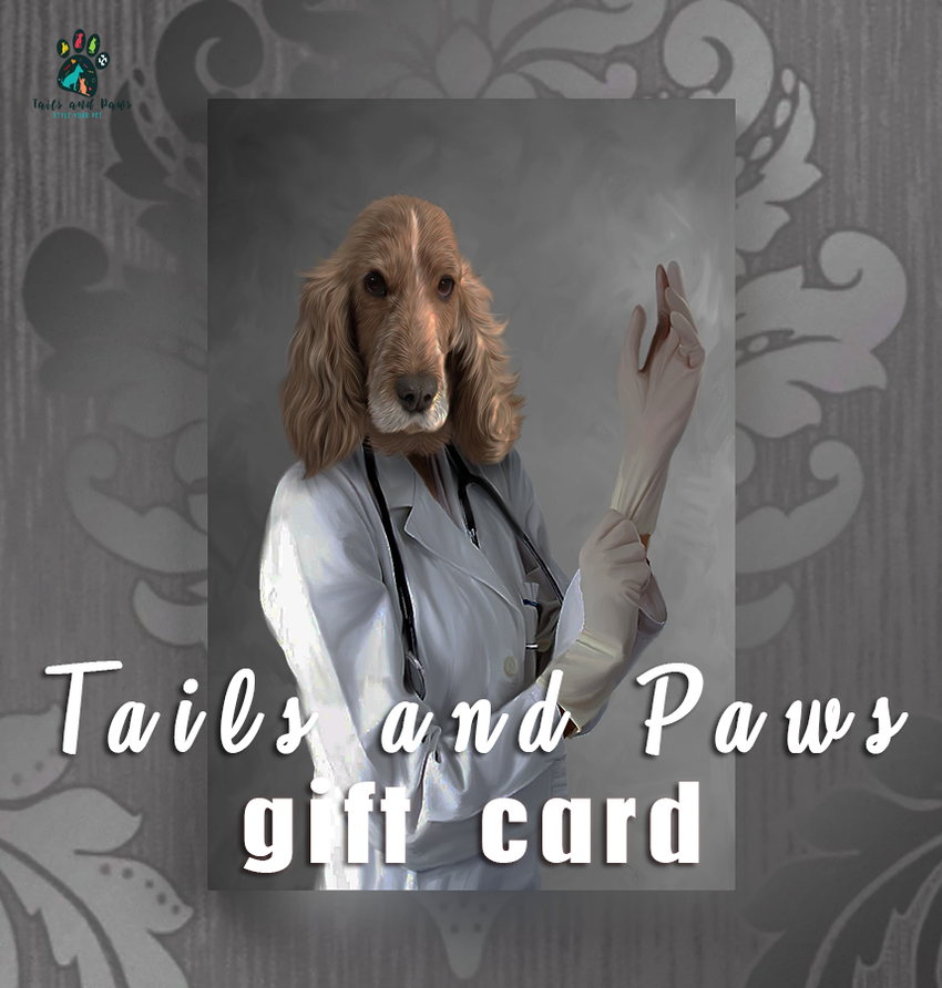 Tails and Paws  TAILS AND PAWS GIFT CARD